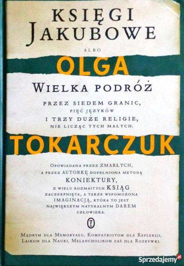 KSIĘGI JAKUBOWE WIELKA PODRÓŻ TOKARCZUK OLGA Białystok
