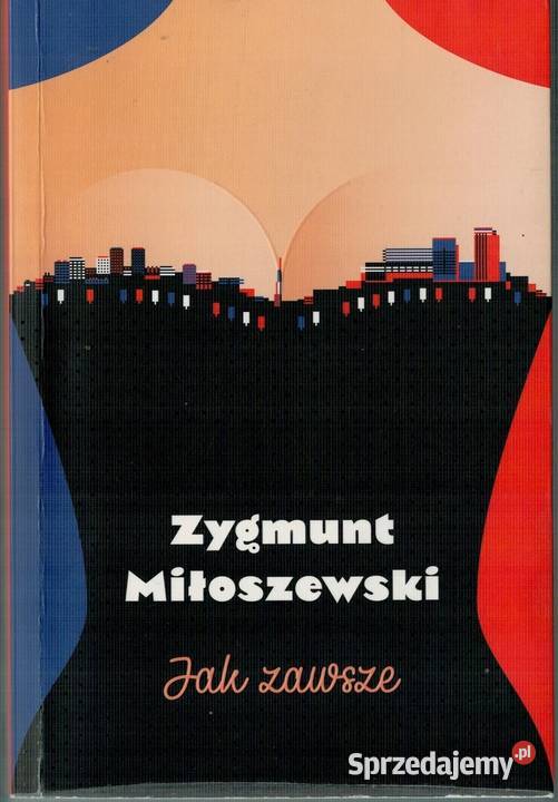 ZAWSZE MIŁOSZEWSKI Z Bielsko-Biała sprzedam