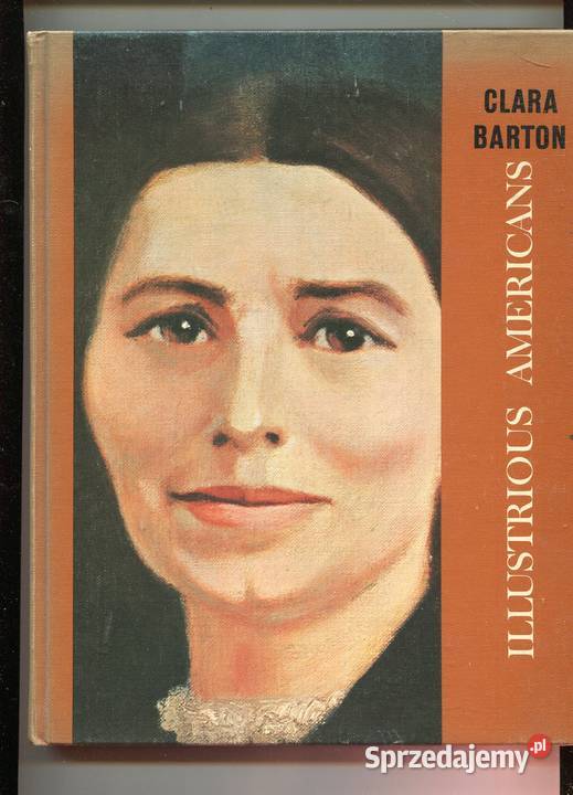 Illustrious Americans Clara Barton Szczecin