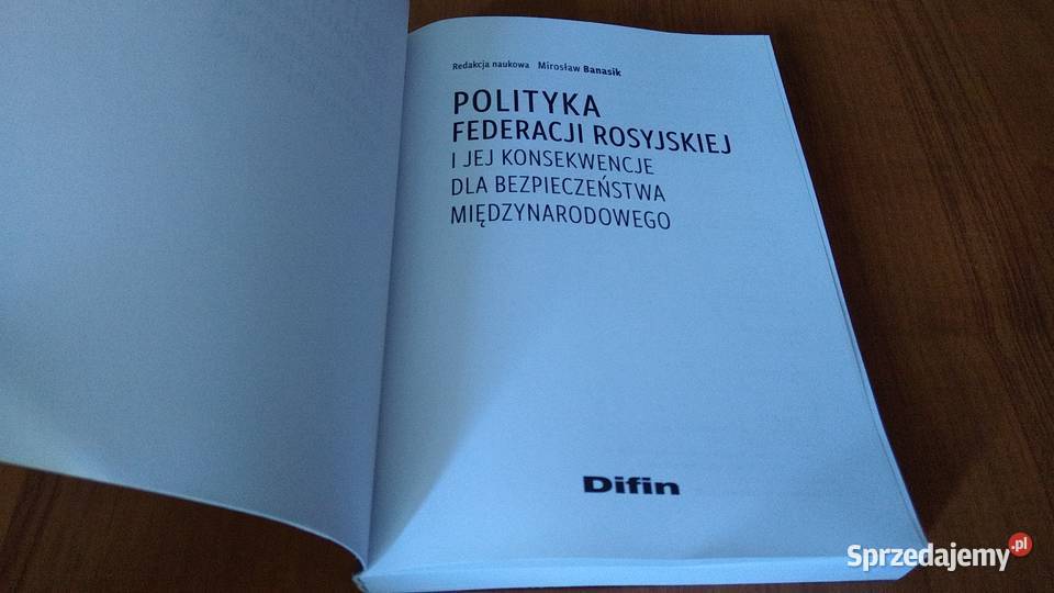 Polityka Federacji Rosyjskiej i jej konsekwencje sprzedam