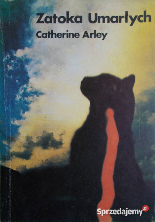 Zatoka Umarłych Catherine Arley Limanowa