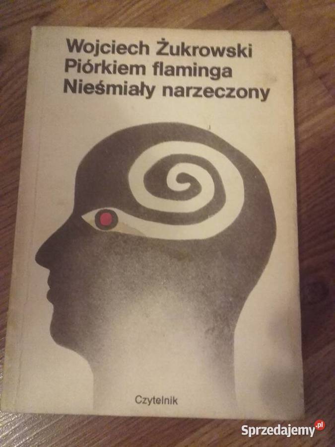 PIÓRKIEM FLAMINGA NIEŚMIAŁY NAŻECZONY WOJCIECH Antykwariat Rzeszów