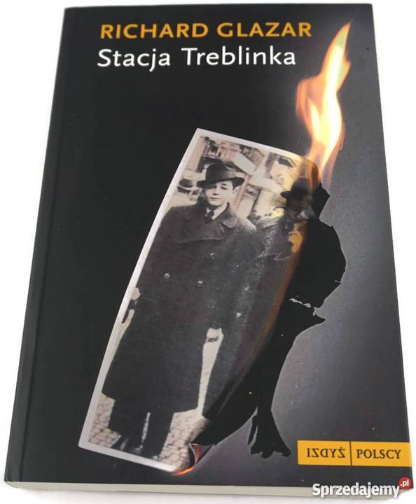 STACJA TREBLINKA GLAZAR RICHARD Bielsko-Biała
