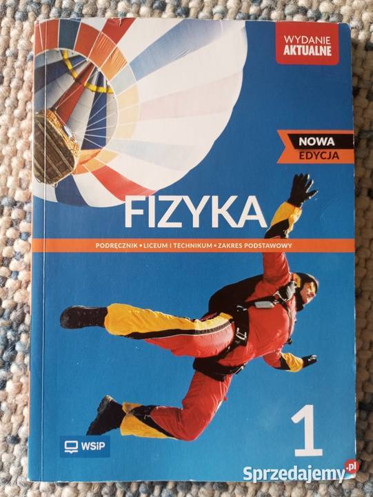 Podręcznik do fizyki podstawa kl 1 LO Kielce