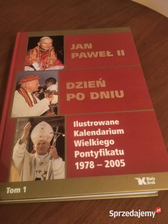 Jan Paweł II Dzień Dniu Kalendarium Wałbrzych