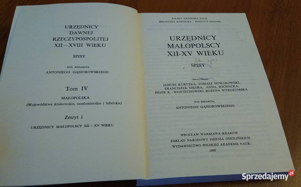 Urzędnicy małopolscy XIIXV wieku spisy Janusz Książki i Podręczniki pomorskie Gdańsk