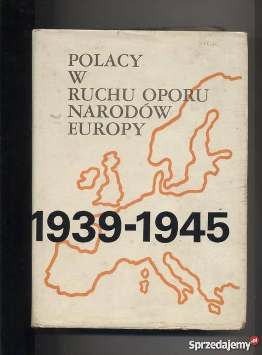 Polacy w ruchu oporu narodów Europy 19391945 sprzedam