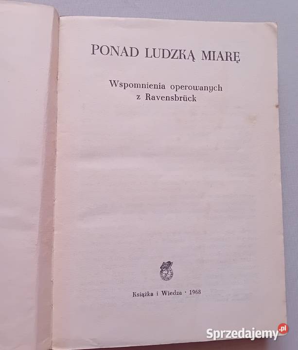 Ponad ludzką miarę Wspomnienia operowanych z Rav Antykwariat Antyki, Sztuka, Kolekcje Koźminek sprzedam