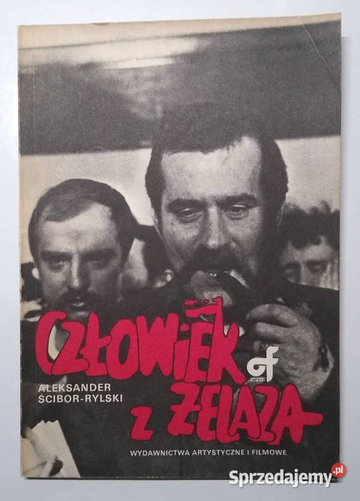 Człowiek z Żelaza A Ścibor Rylski Gdańsk