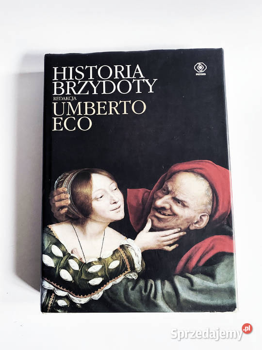 Umberto Eco Historia Brzydoty mazowieckie Warszawa