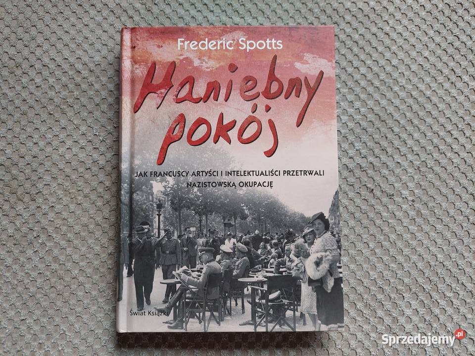 nowa Haniebny pokój Frederic Spotts