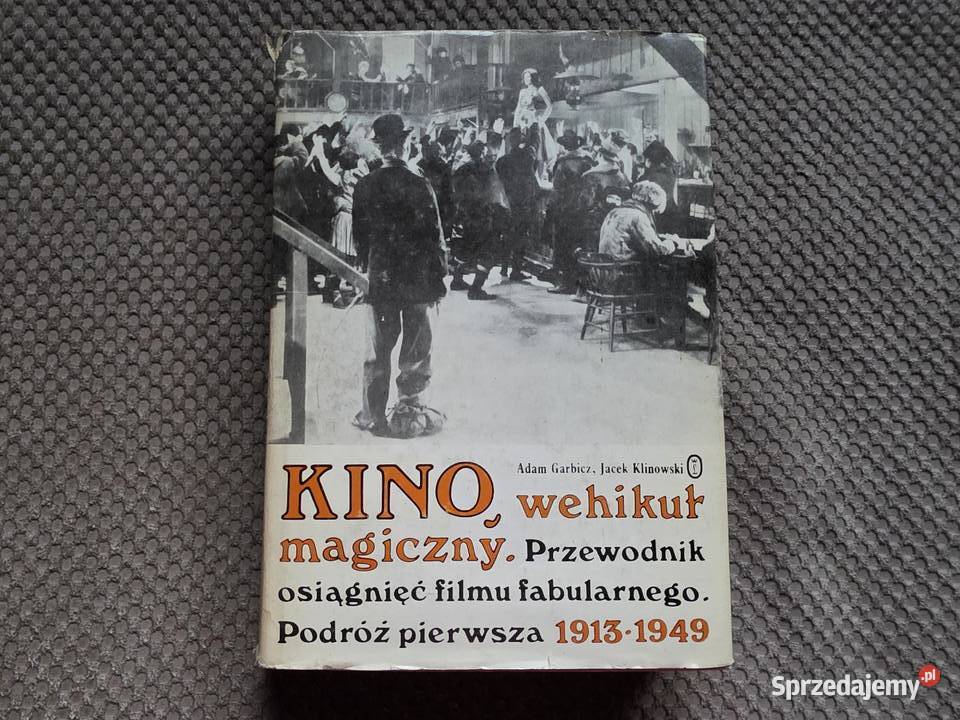 KINO wehikuł magiczny Przewodnik osiągnięć filmu Kraków