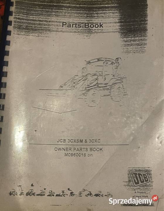 Katalog części koparkoładowarka JCB 3CX SM i Biczyce Górne
