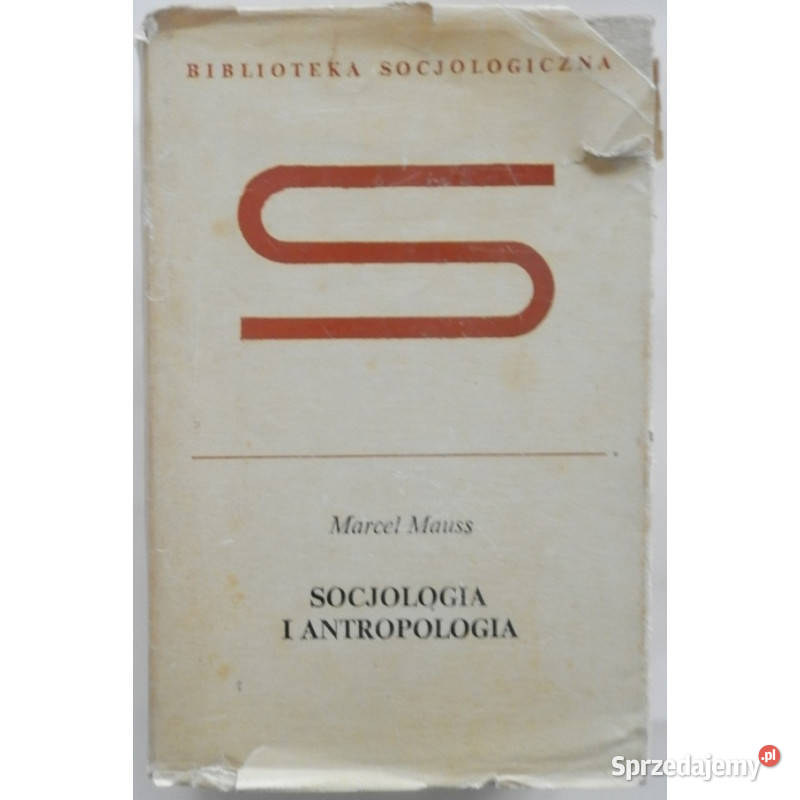 Socjologia i Antropologia Mauss Marcel łódzkie