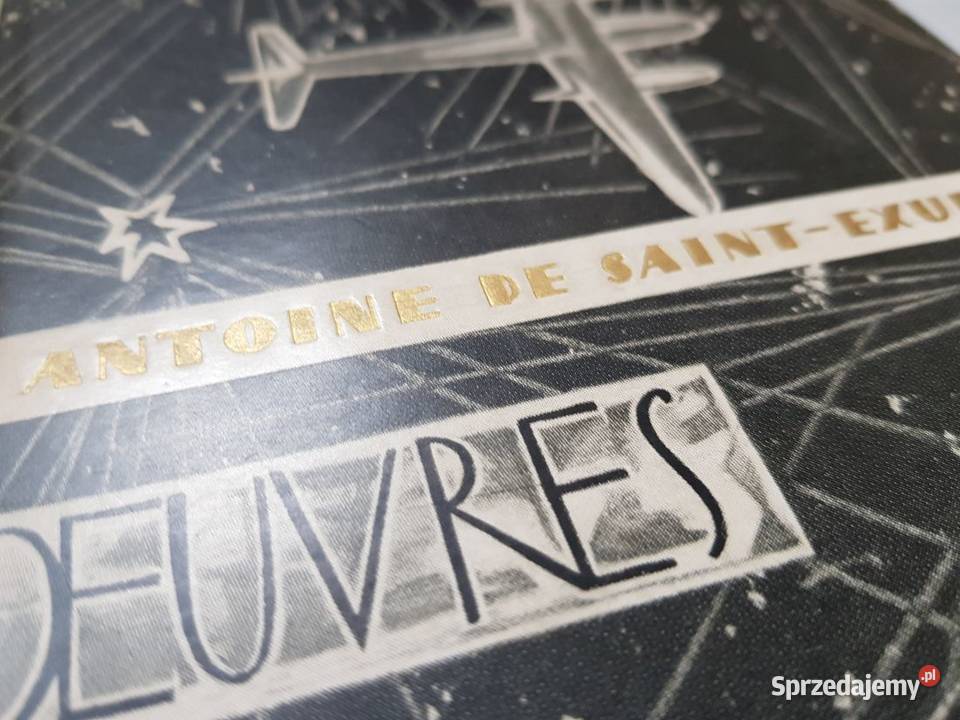 Język francuski Antoine de SaintExupry OEUVRES Rok wydania 1972 Proza i poezja Kielce