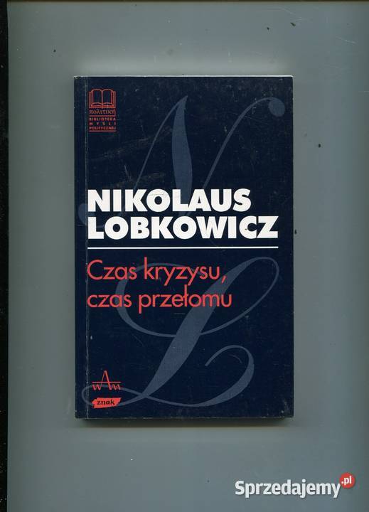 Czas kryzysuczas przełomu Lobkowicz Szczecin sprzedam
