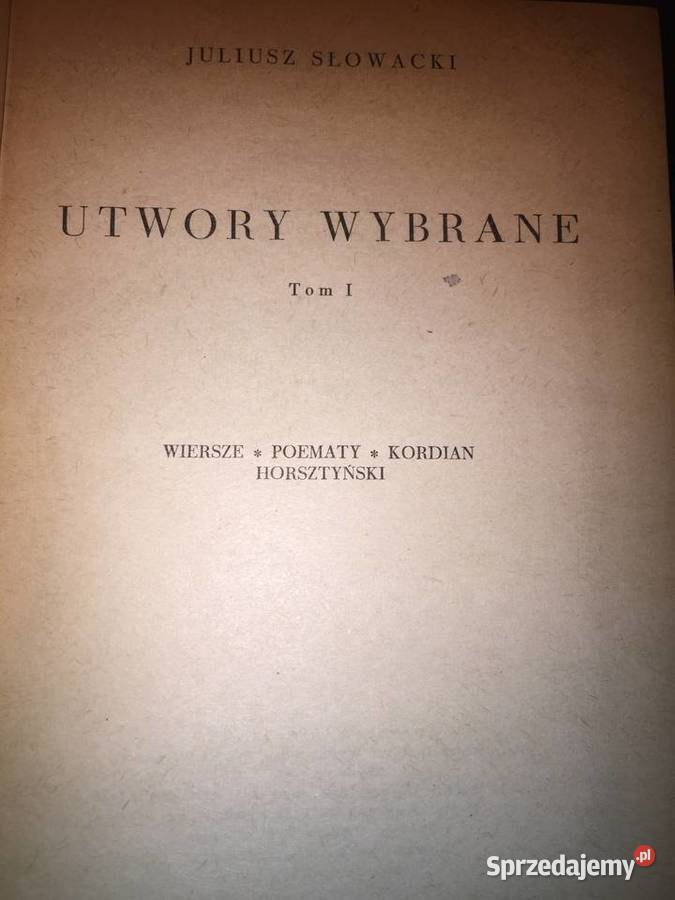 Słowacki Juliusz Utwory wybrane Tom III Warszawa