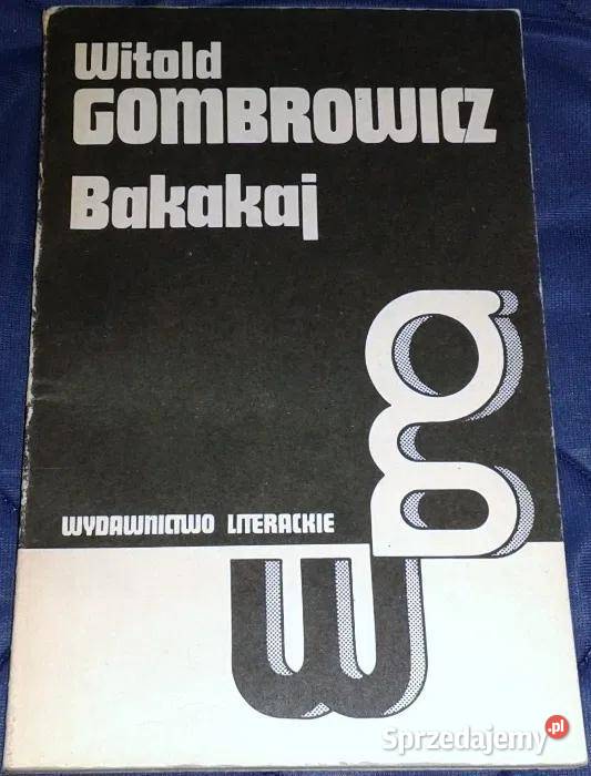 Bakakaj Witold Gombrowicz Chełm