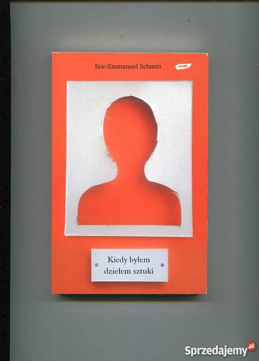 Kiedy byłem dziełem sztuki Rok wydania 2007
