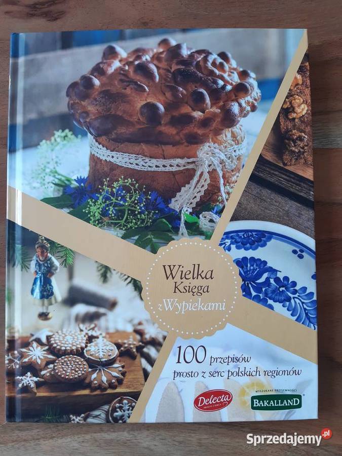 Wielka Księga z Wypiekami Delecta Bakalland