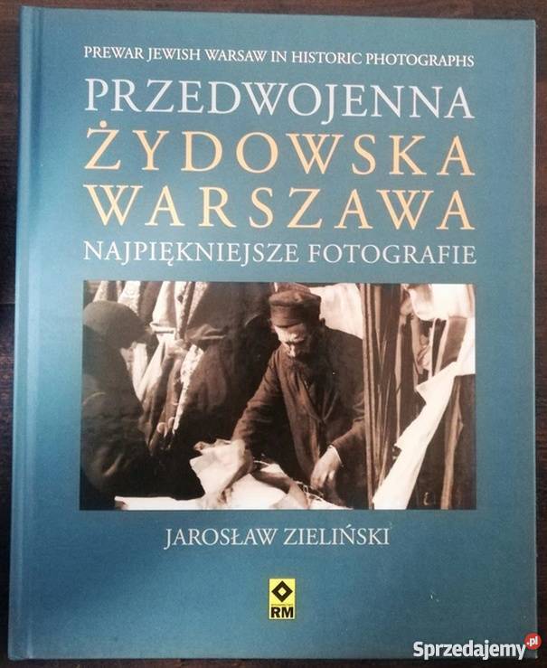 PRZEDWOJENNA ŻYDOWSKA WARSZAWA NAJPIĘKNIEJSZE Sandomierz sprzedam