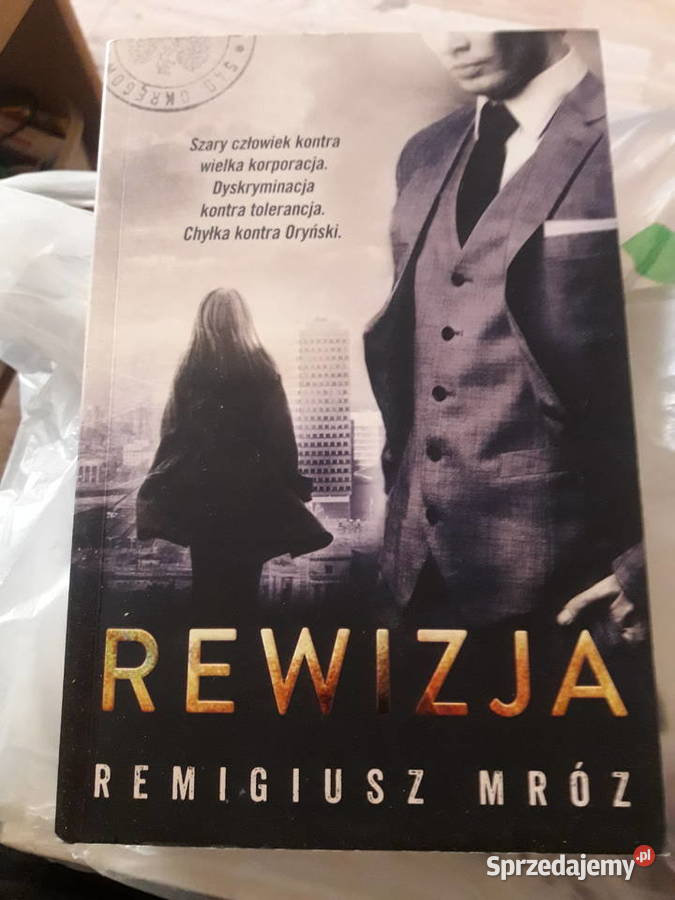 Rewizja Remigiusz Mróz Proza i poezja Warszawa