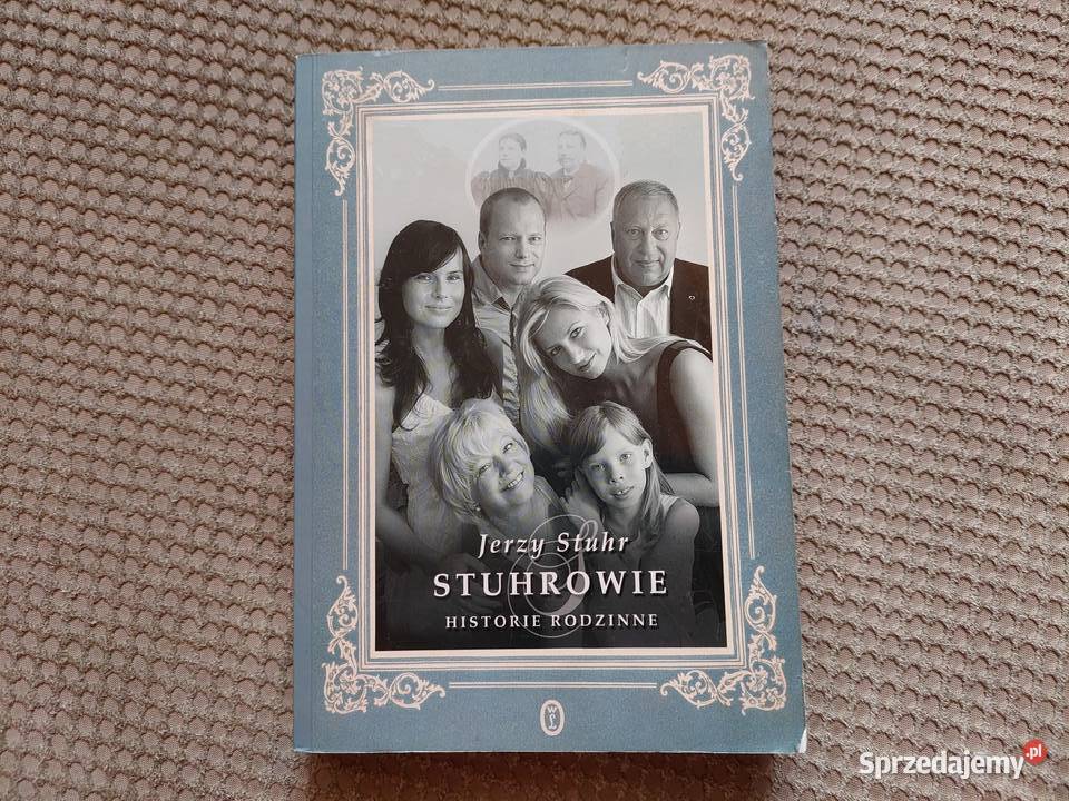 Jerzy Stuhr Stuhrowie historie rodzinne