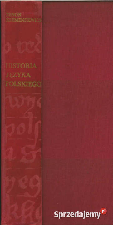 HISTORIA JĘZYKA POLSKIEGO Zenon Klemensiewicz sprzedam