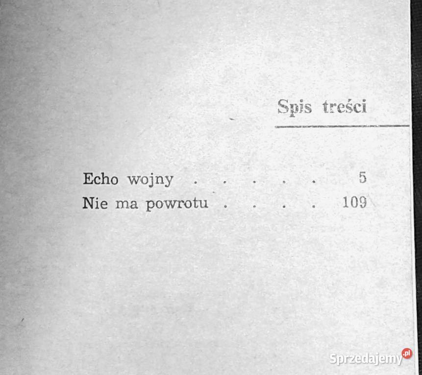 Echo wojny Nie ma powrotu Anatolij Kalinin Chełm sprzedam