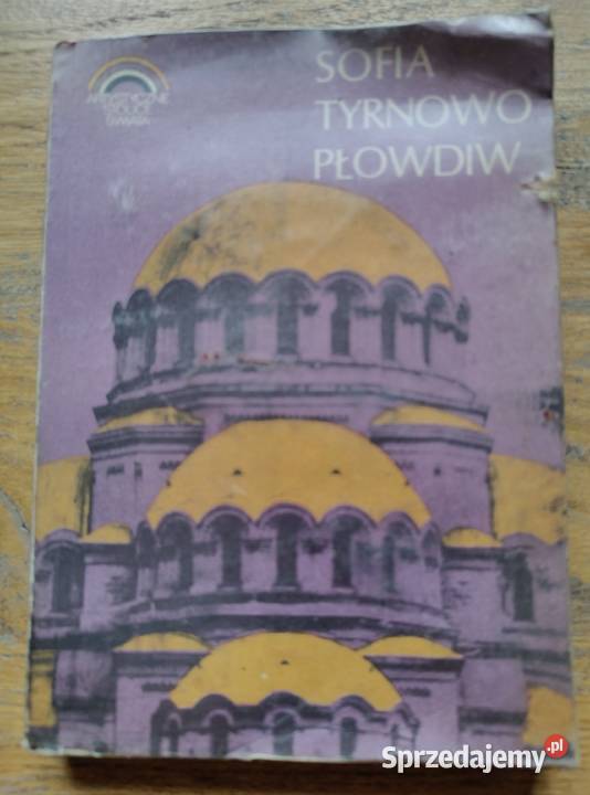 Sofia Tyrnowo Płowdiw M Capienko Artystyczne Kraków