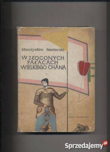 W złoconych pałacach Wielkiego Chana Kultura i Rozrywka Szczecin