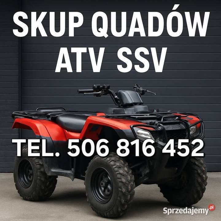 SKUP GOTÓWKĘ QUAD QUADY ATV BUGGY SSV UTV W Radomsko
