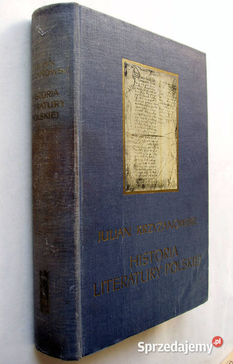 Historia literatury polskiej Julian Krzyżanowski literaturoznawstwo Limanowa