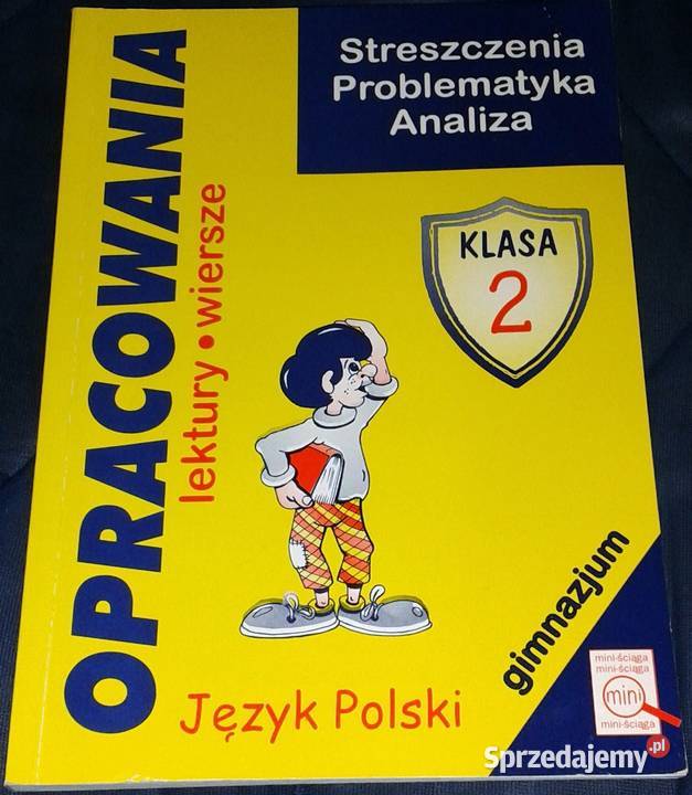 Opracowania lektury i wiersze kl 2 Gimnazjum