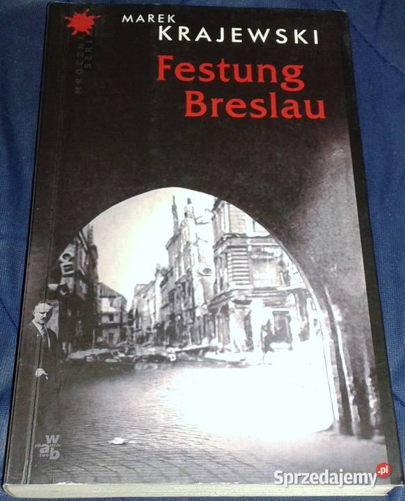 Festung Breslau Marek Krajewski Chełm