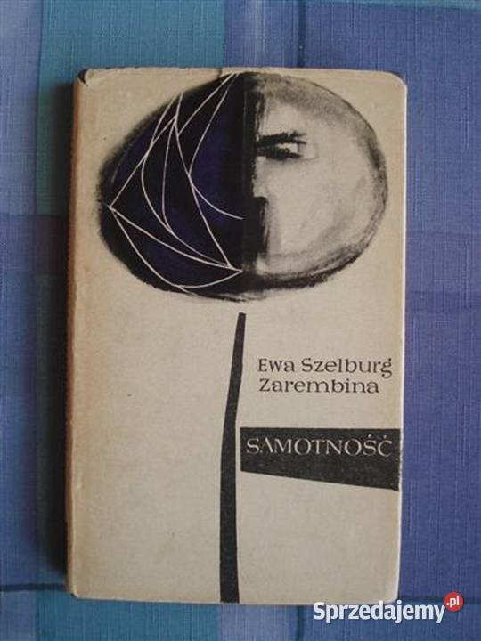 Samotność Ewa SzelburgZarembina IMG Załom