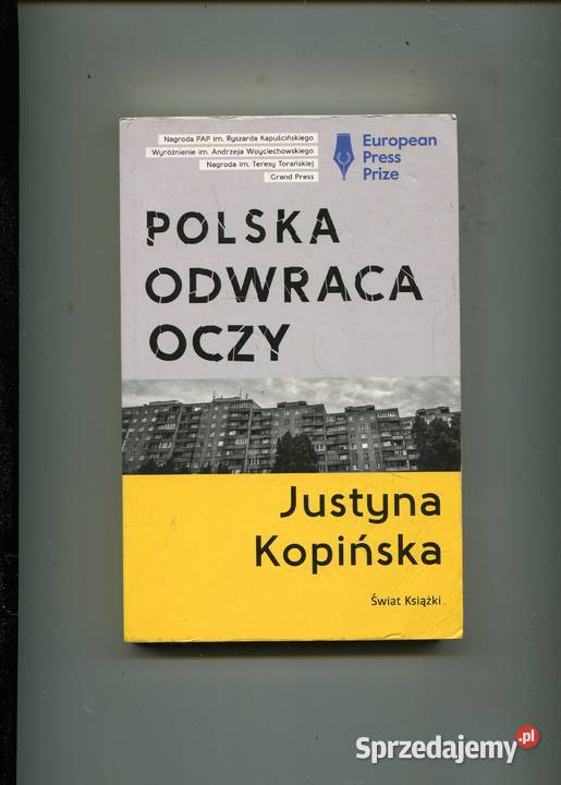 Polska odwraca oczy Justyna Kopińska Rok wydania 2017 Pozostałe