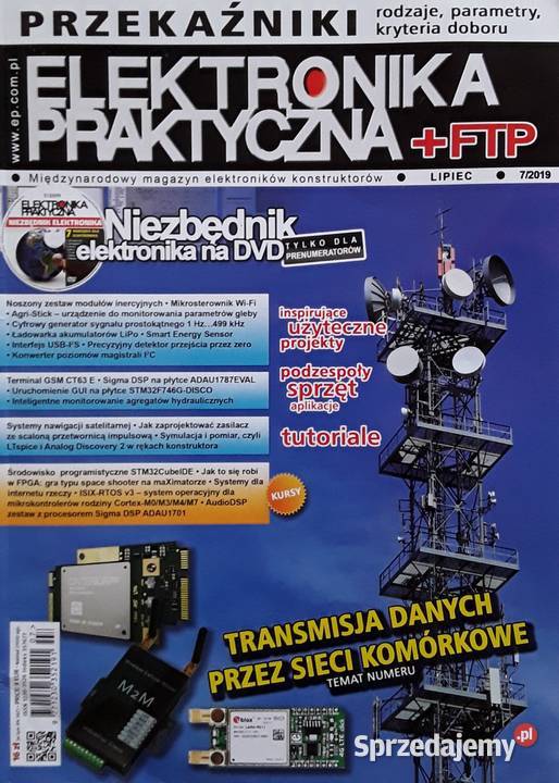 Elektronika Praktyczna Wydanie lipiec 2019 Warszawa