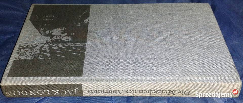 Die Menschen des Abgrunds Jack London Chełm
