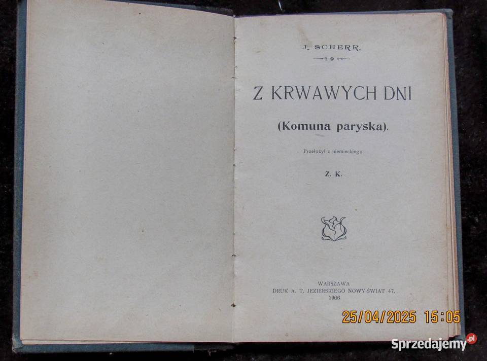 Historia Komuny paryskiej 1871 spisana lubelskie Bychawka Trzecia