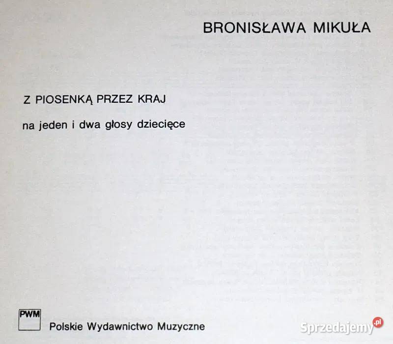 Z piosenką kraj na jeden i dwa głosy B Mikuła lubelskie Chełm