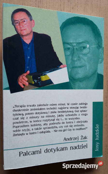 Palcami dotykam nadziei żak Poradniki, albumy i reportaże Poradniki, albumy i reportaże zachodniopomorskie Goleniów
