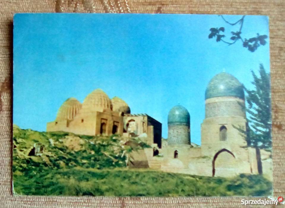 SAMARKANDRA WIDOK NA GROBOWIEC ŻYJĄCEGO KRÓLA Antyki, Sztuka, Kolekcje sprzedam