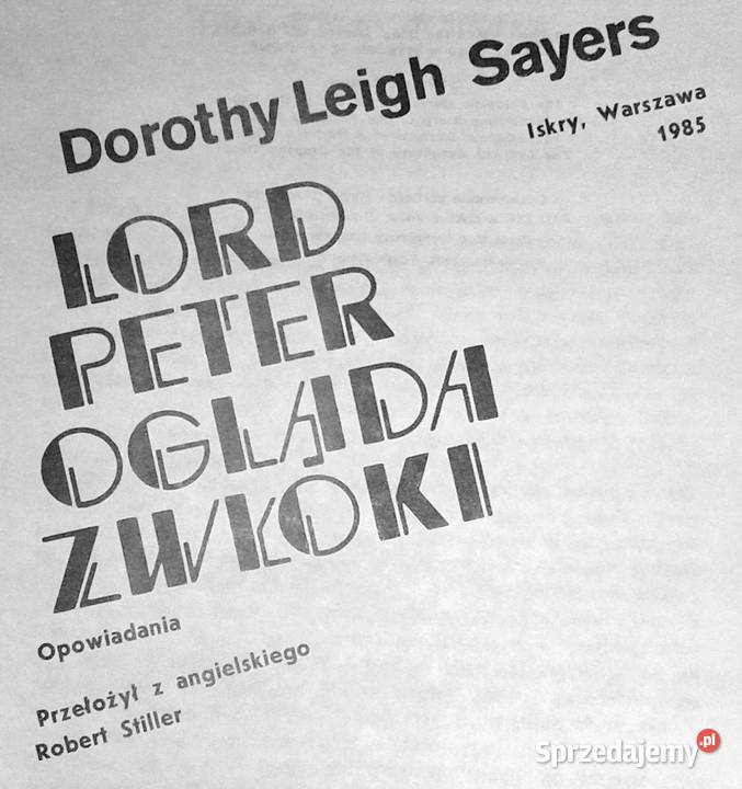 Lord Peter ogląda zwłoki Dorothy L Sayers Chełm