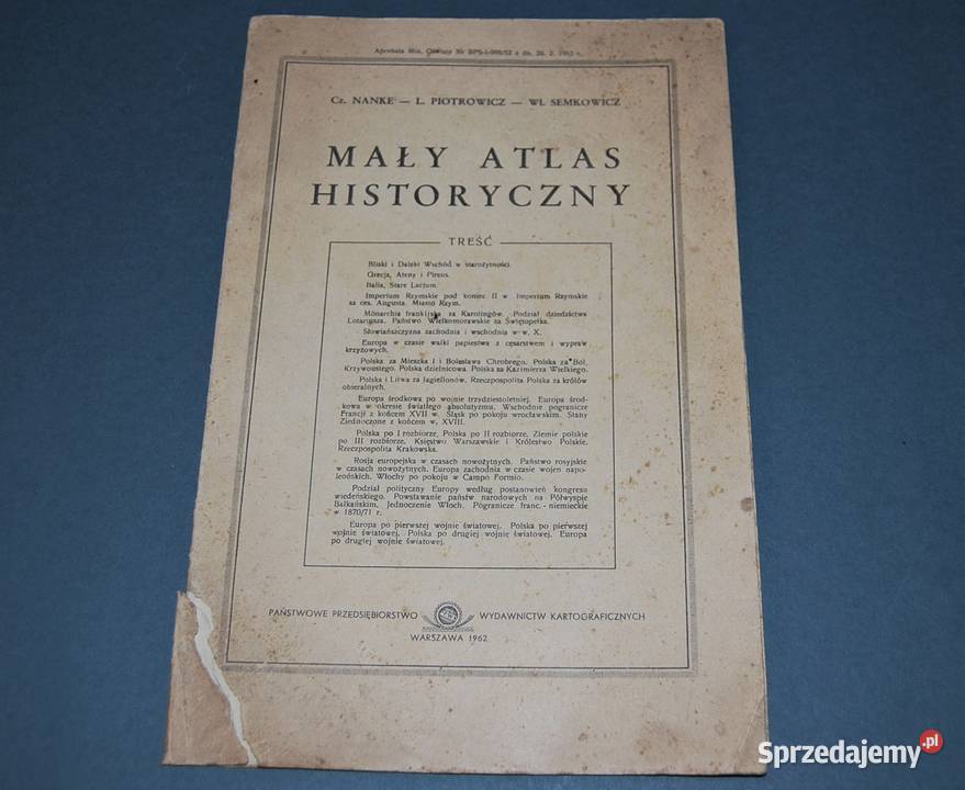Mały Atlas Historyczny Wyd 1962r Starocia Rok wydania 1962