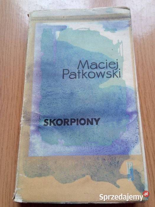 Skorpiony książka Maciej Patkowski lata 50te PRL Dąbrowa Górnicza