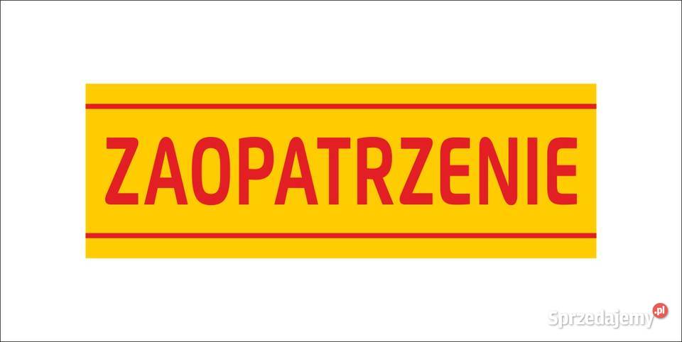 Tablica ZAOPATRZENIE 300x100mm