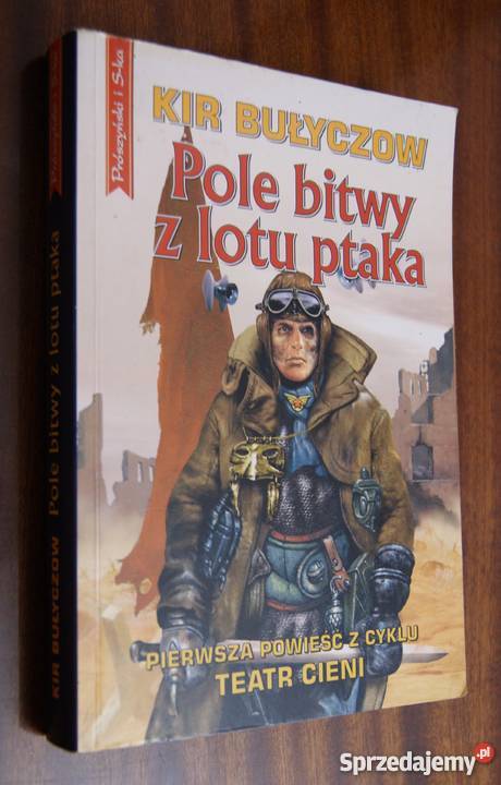 Kir Bułyczow Pole bitwy z lotu ptaka Parczew sprzedam