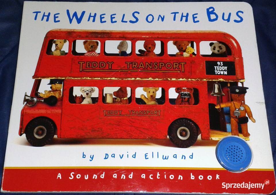 The Wheels on the Bus David Ellwand twarda Chełm