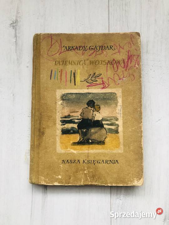 Książka Tajemnica Wojskowa Arkady Gajdar 1956 rok